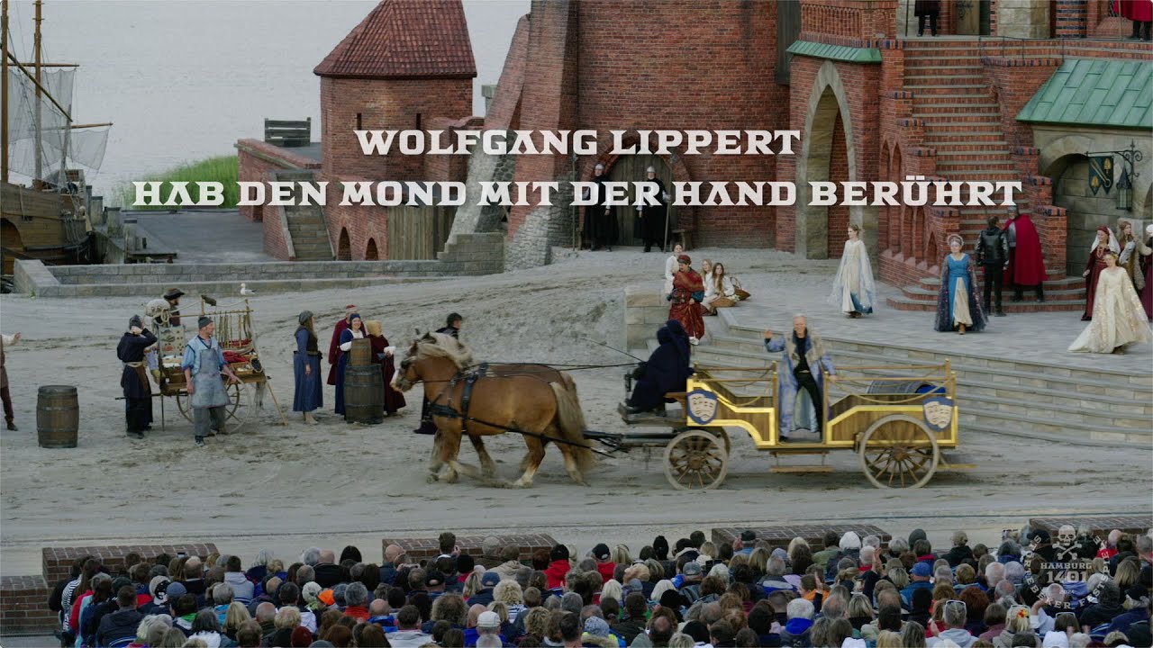 LIED ⎮ HAB DEN MOND MIT DER HAND BERÜHRT ⎮ Wolfgang Lippert ⎮ Störtebeker Festspiele ⎮ HAMBURG 1401