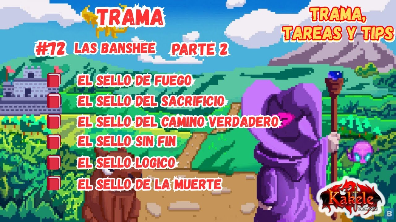TRAMA 72 LAS BANSHEE  📕 TODOS LOS SELLOS KAKELE | PARTE 2