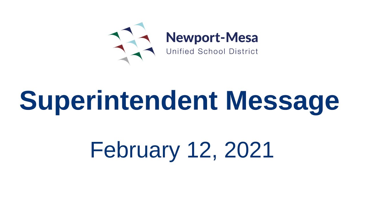 Superintendent Message  - February 12, 2021