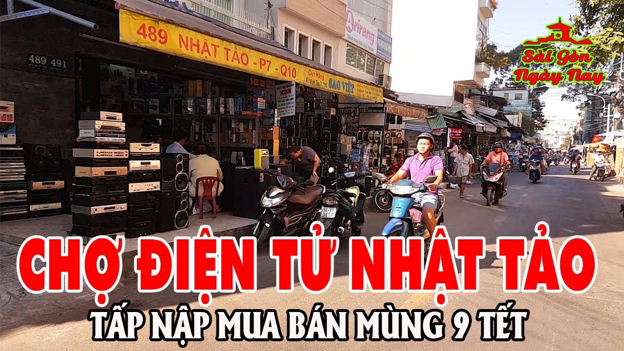 Chợ Điện tử NHẬT TẢO quận 10 