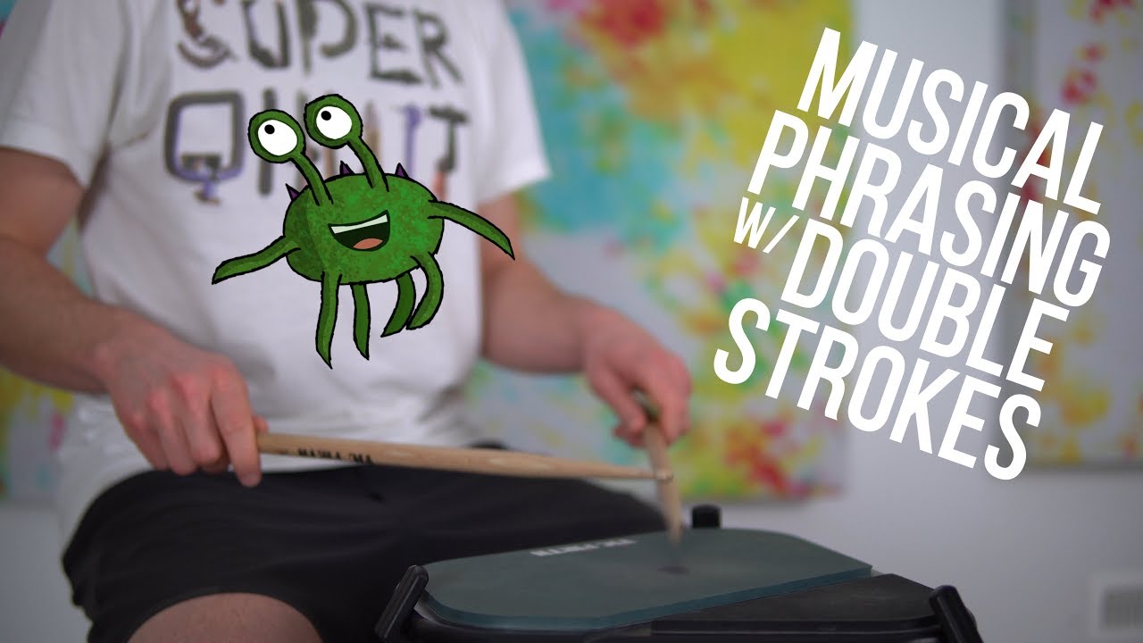 Musical Phrasing w/ Double Strokes