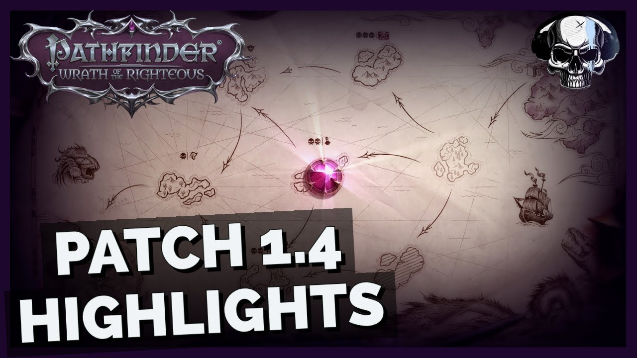 Pathfinder: WotR - Patch 1.4 Highlights