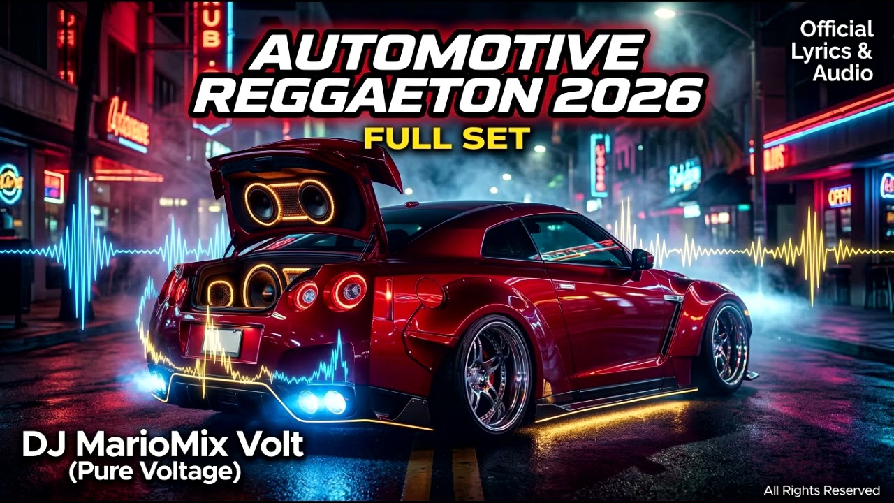 Automotive Reggaeton Full Set - 02 | Official Audio