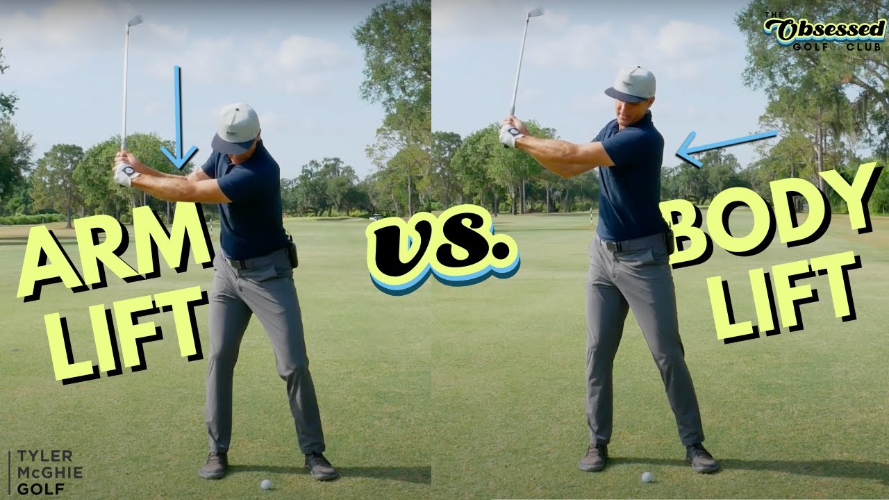 ARM LIFT VS. BODY LIFT IN BACKSWING
