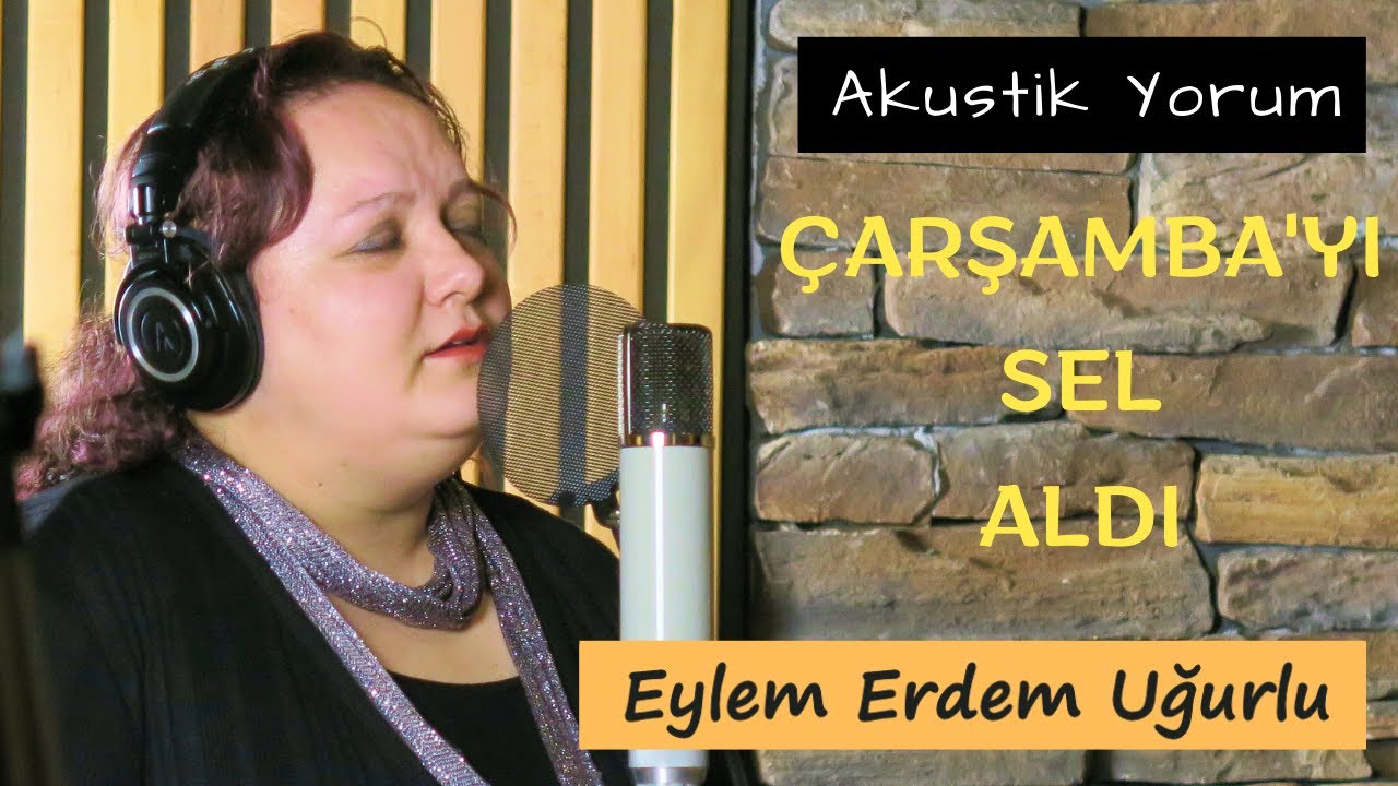 Eylem Erdem Uğurlu - Çarşambayı Sel Aldı (Canlı Performans)
