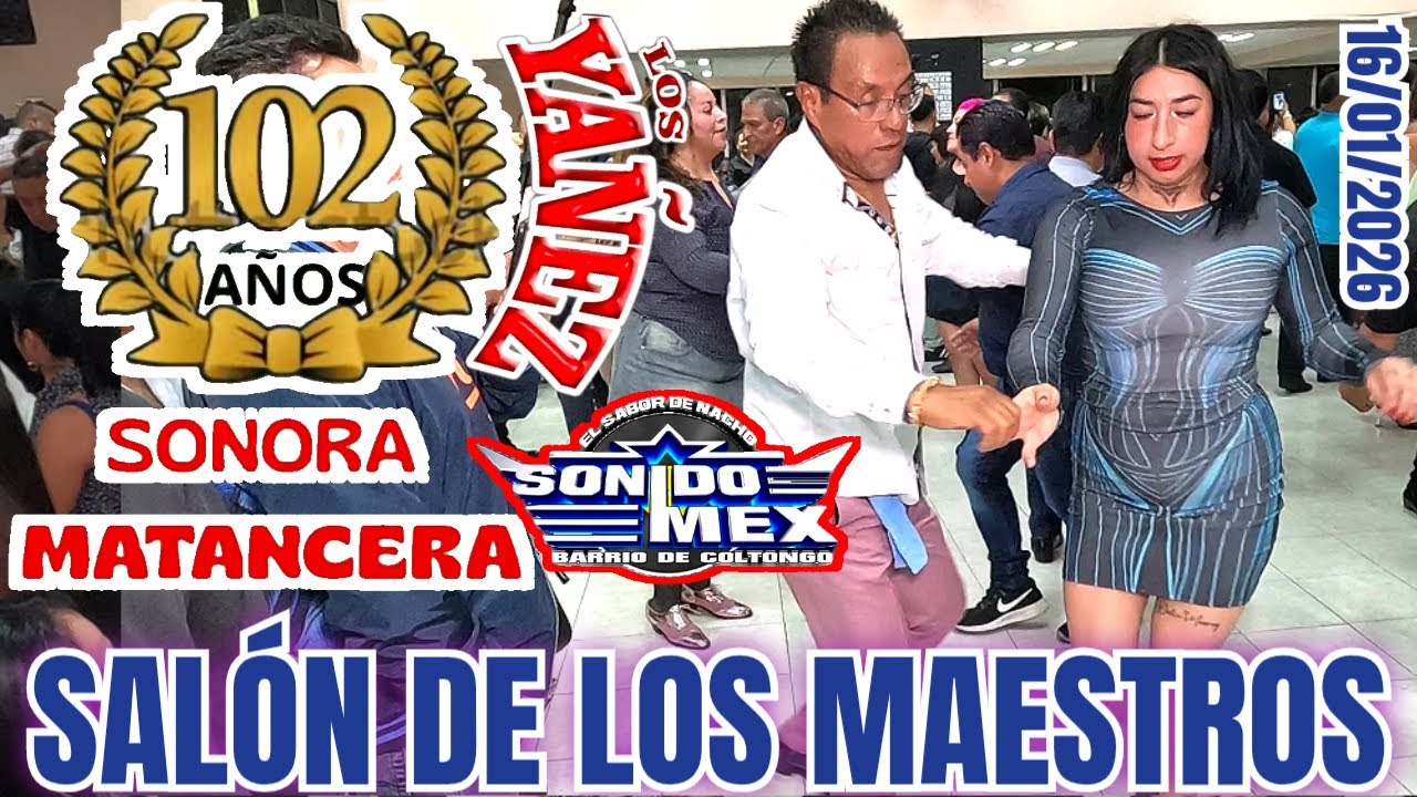 Salón Martinelli - 102 Aniversario de la Sonora Matancera - Nacho Mex y Los Yañez - 16/01/2026 