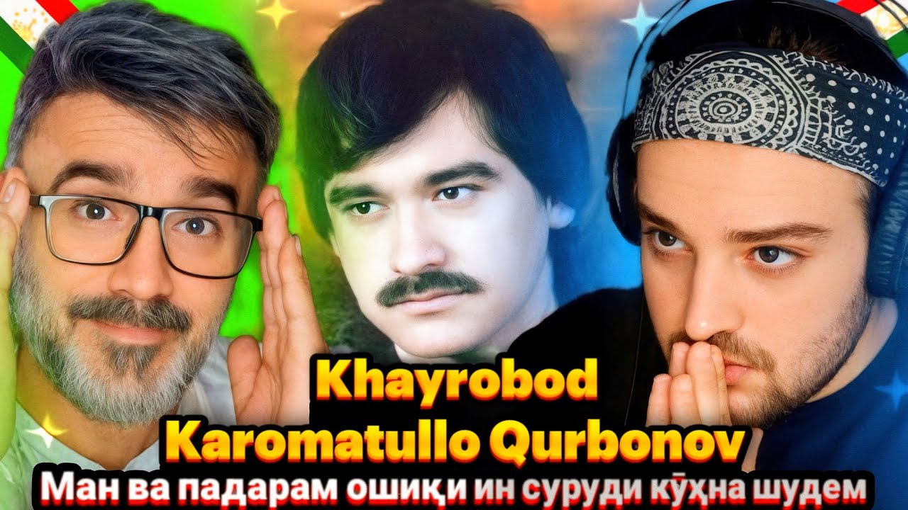 Karomatullo Qurbonov - Khayrobod(Reaction)🇹🇯Кароматулло Курбонов Хайрбод Реаксия🔥