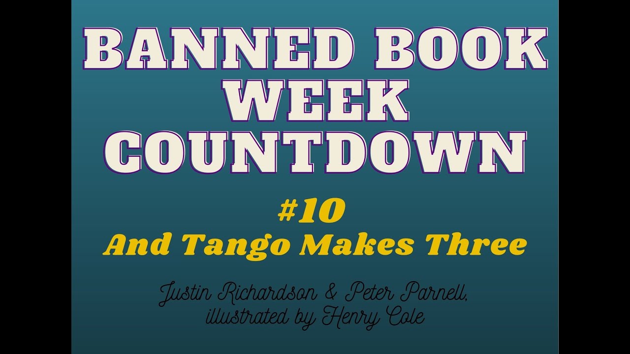 Banned Book Countdown #10 AND TANGO MAKES THREE