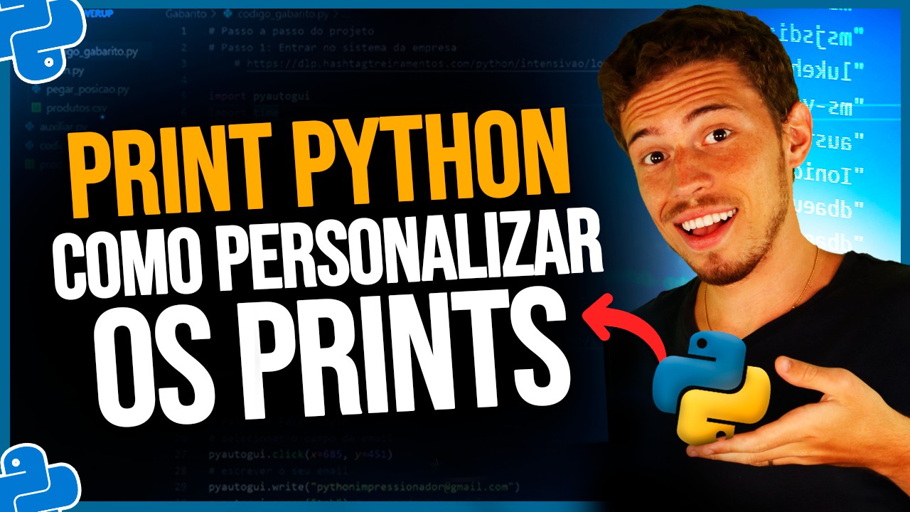 📸 Print Python - Como Personalizar os Prints Completo