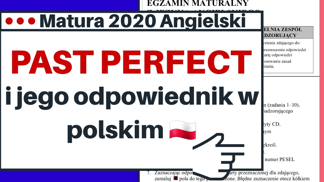 👉 PAST PERFECT i jego odpowiednik w języku polskim na przykładzie błędów w arkuszu maturalnym 2020
