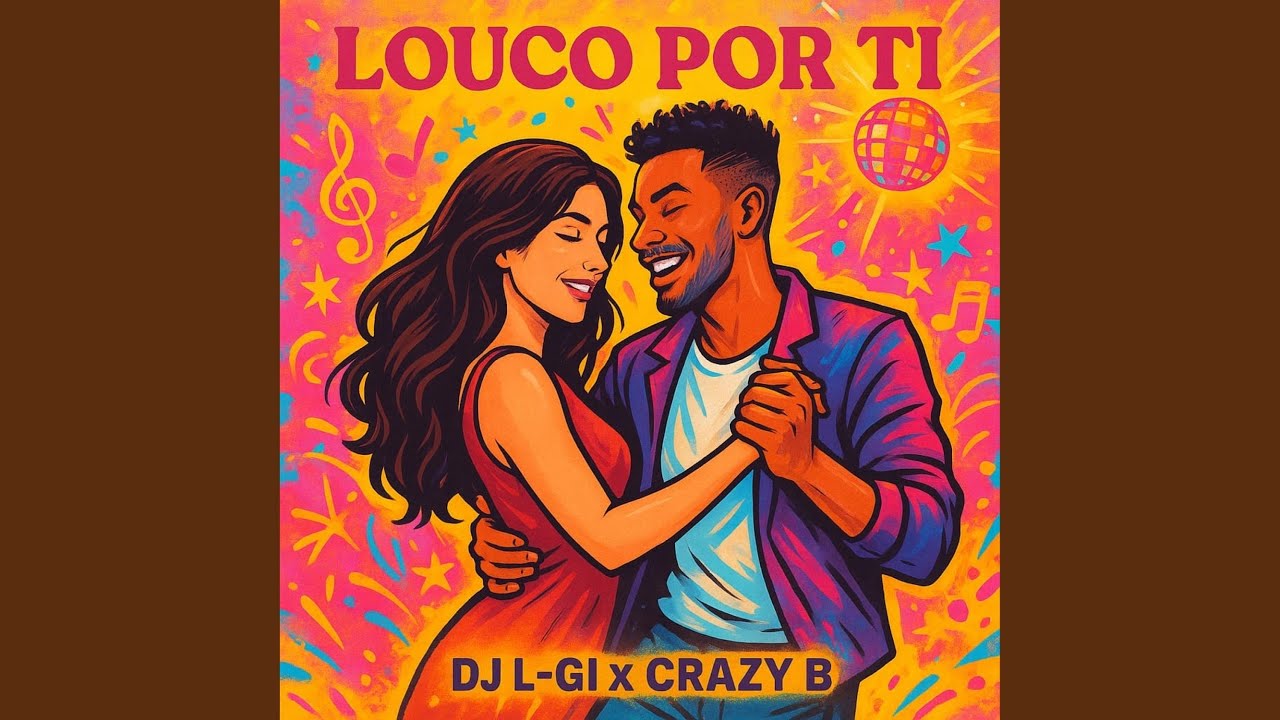 LOUCO POR TI (feat. Crazy B)