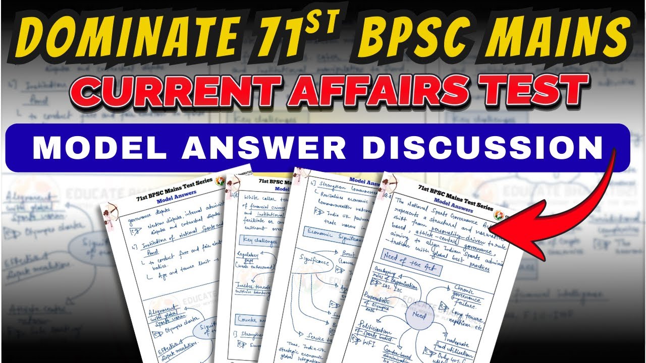 🚀 Master the Art & Science of Answer Writing | 71st BPSC Mains PMP+ Current Affairs Test  Discussion