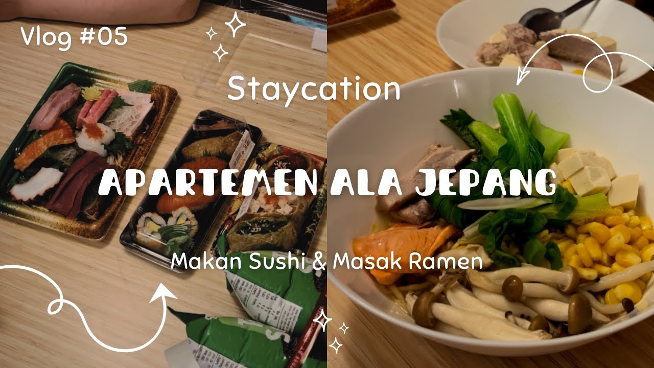 VLOG #05 Makan Sushi Masak Ramen di Apartment Ala Jepang Unit Fukuoka #staycation #shopping #cooking