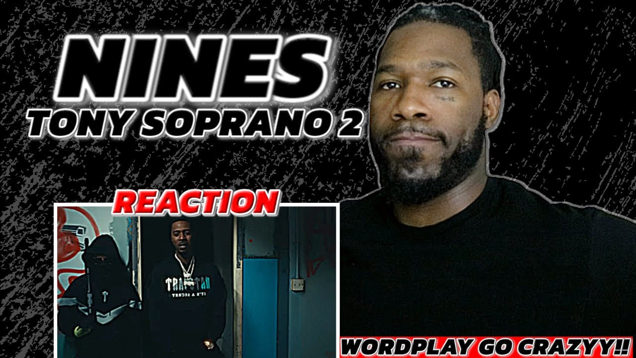 NINES - TONY SOPRANO 2 [Реакция на музыкальный клип]