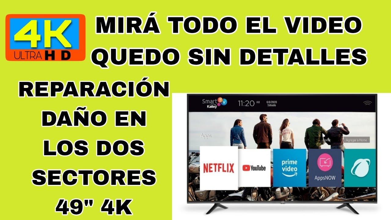 4K DE 49 DAÑÓ EN LOS DOS SECTORES REPARACIÓN IMAGEN DOBLE MIRÁ TODO EL VIDEO QUEDO SIN DETALLES
