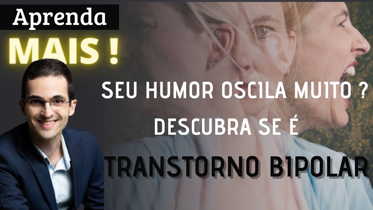 Saiba quando a oscilação de humor é transtorno bipolar