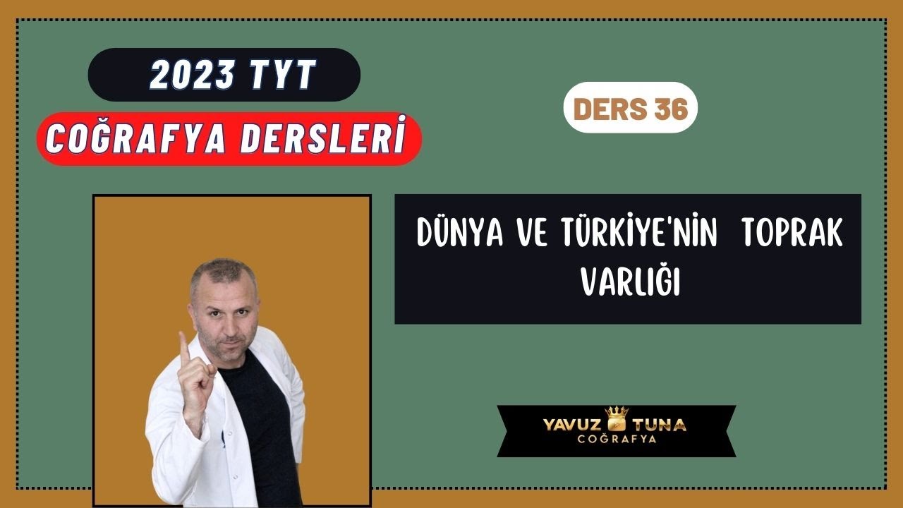 DÜNYA VE TÜRKİYENİN TOPRAK VARLIĞI #coğrafya #tytcoğrafya #tyt #kpsscoğrafya