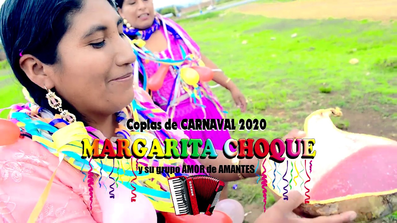 CARNAVAL 2020 ... MARGARITA CHOQUE