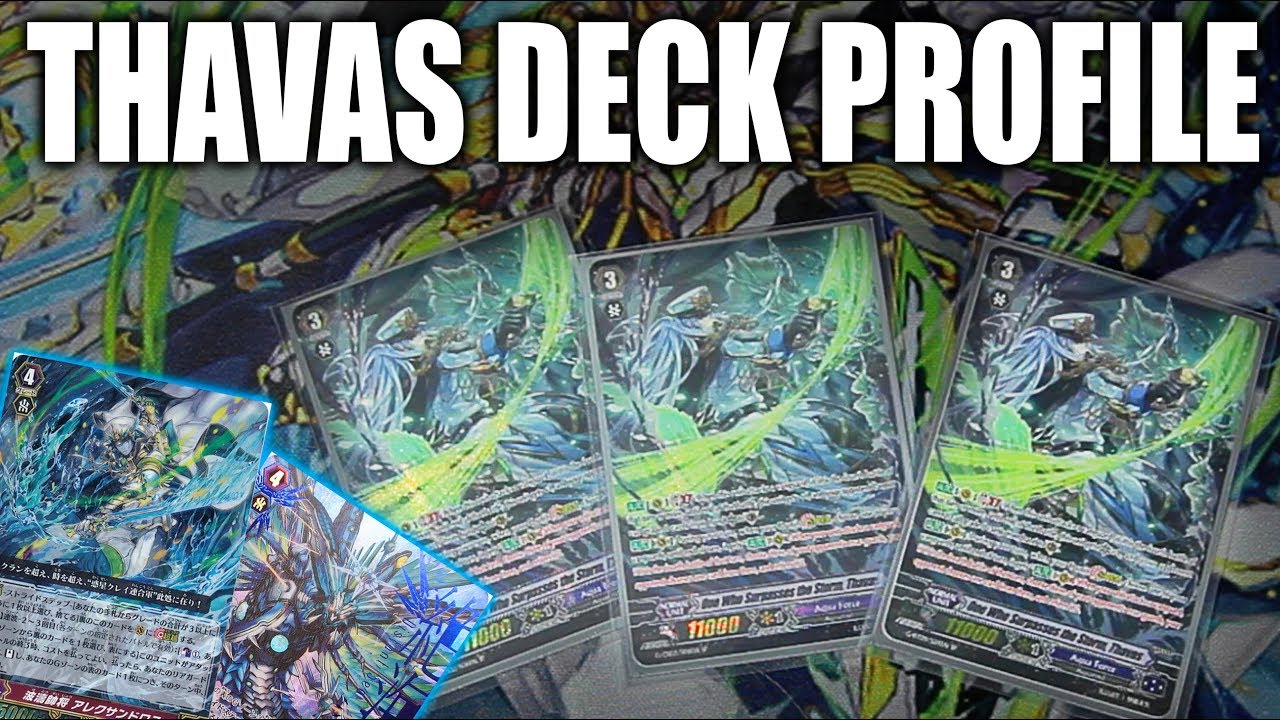 Thavas Deck Profile (POST GBT13)