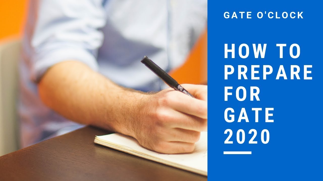 How To Prepare For Gate 2020 (All Branch)