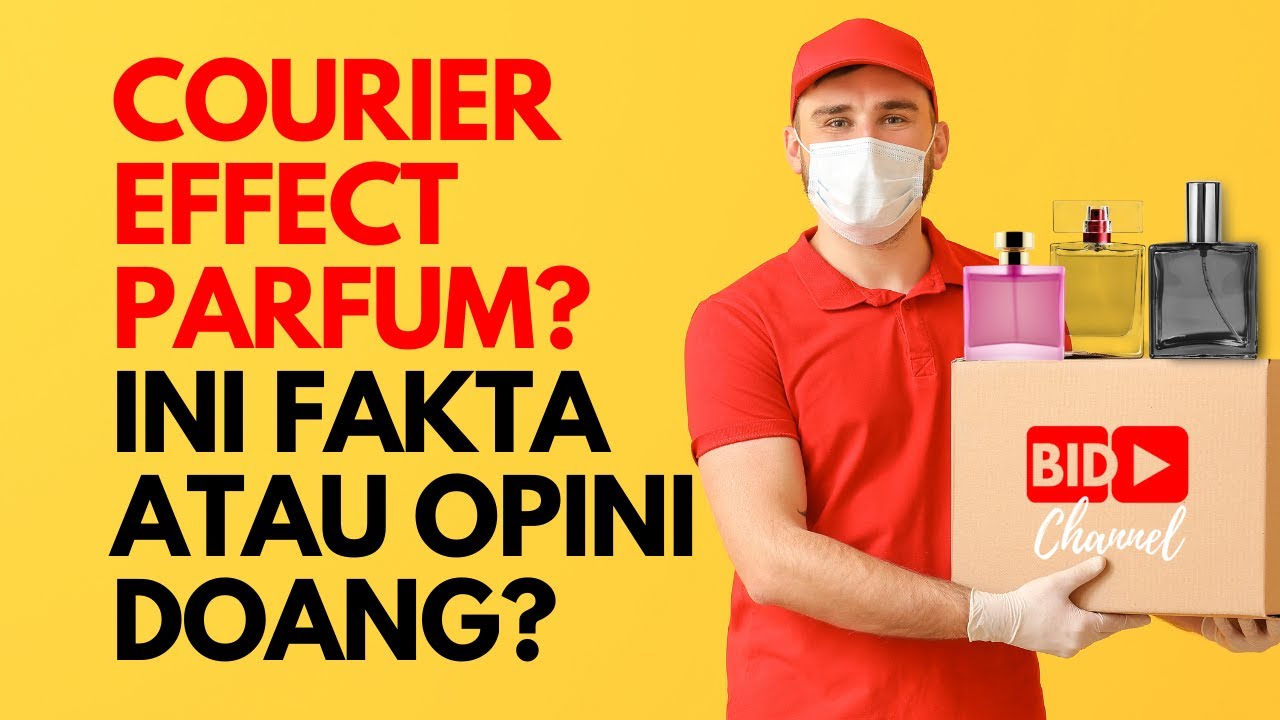 Efek kurir parfum dan maserasi parfum 😟 | courier effect perfume & perfume maseration 😵