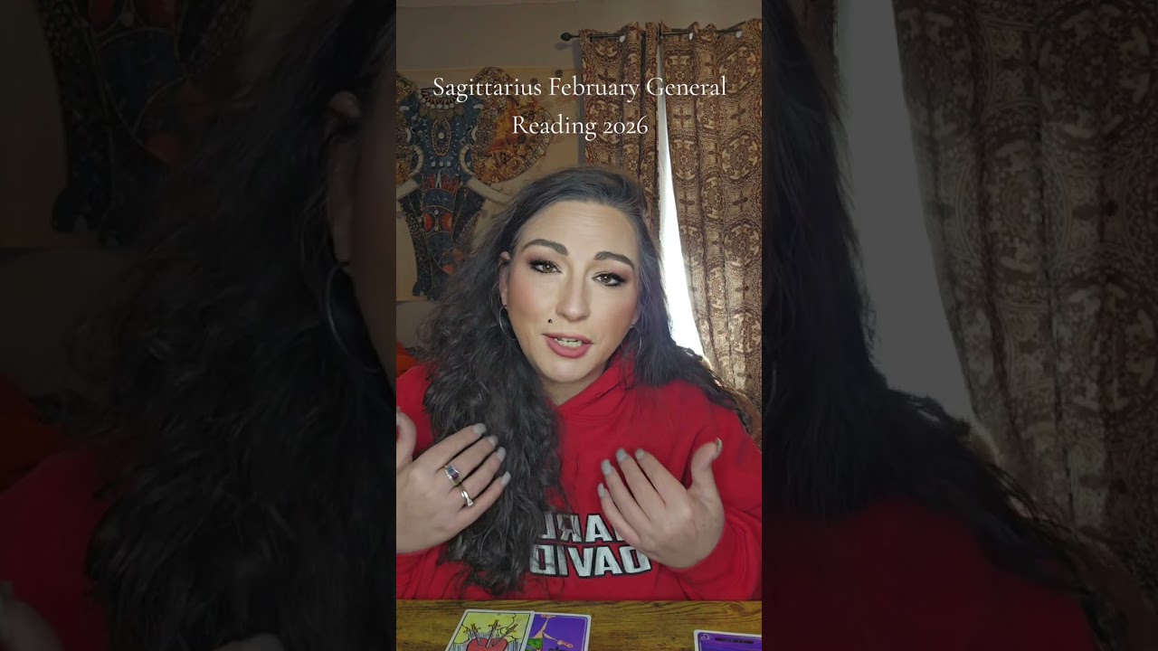 Sagittarius February General Reading 