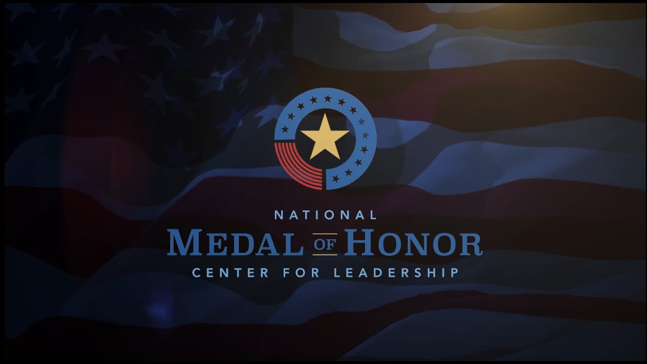 The National Medal of Honor Center for Leadership