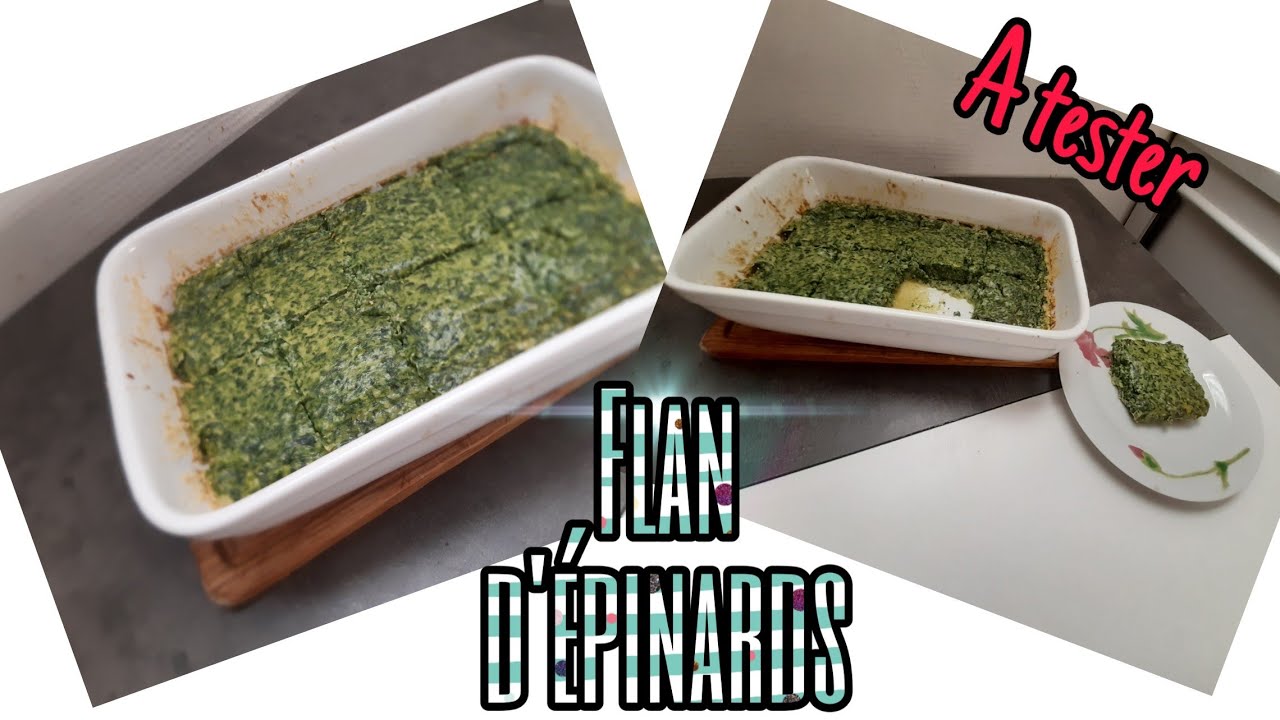 Recette FLAN DE LÉGUMES 🍽ÉPINARDS | Idée recette FACILE ET RAPIDE