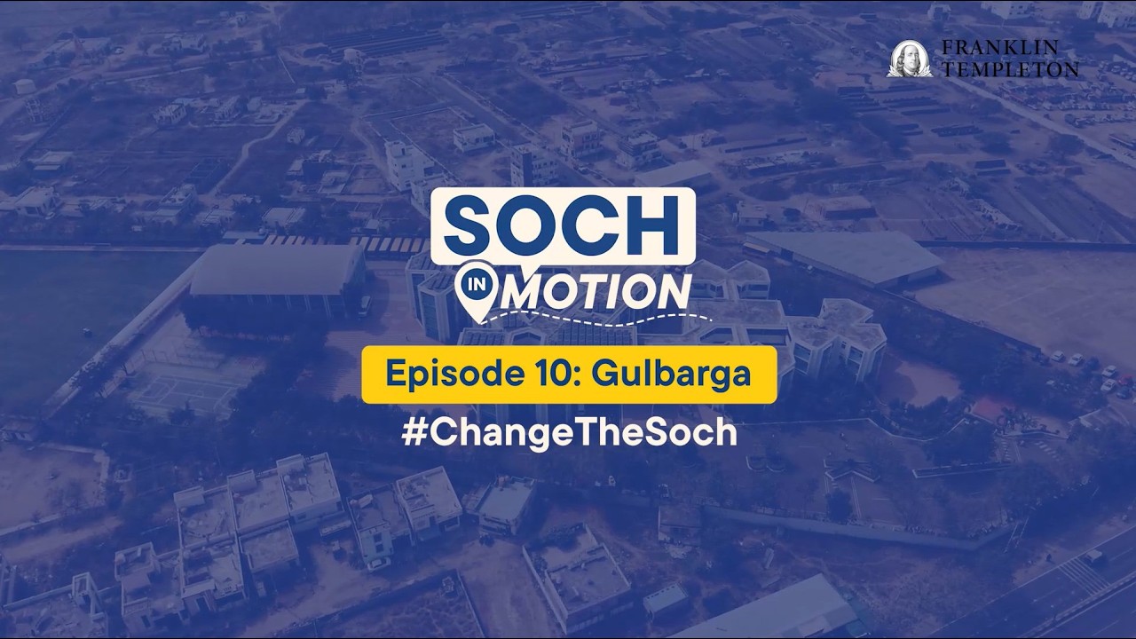 Soch In Motion | Episode 10 | Gulbarga