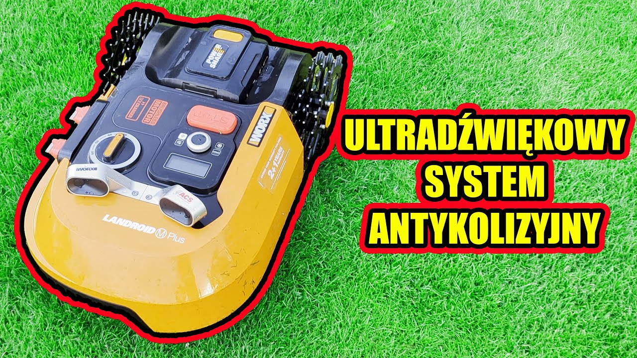 WORX - Optyczny system omijania przeszkód ACS Dużo lepszy niż myślałem