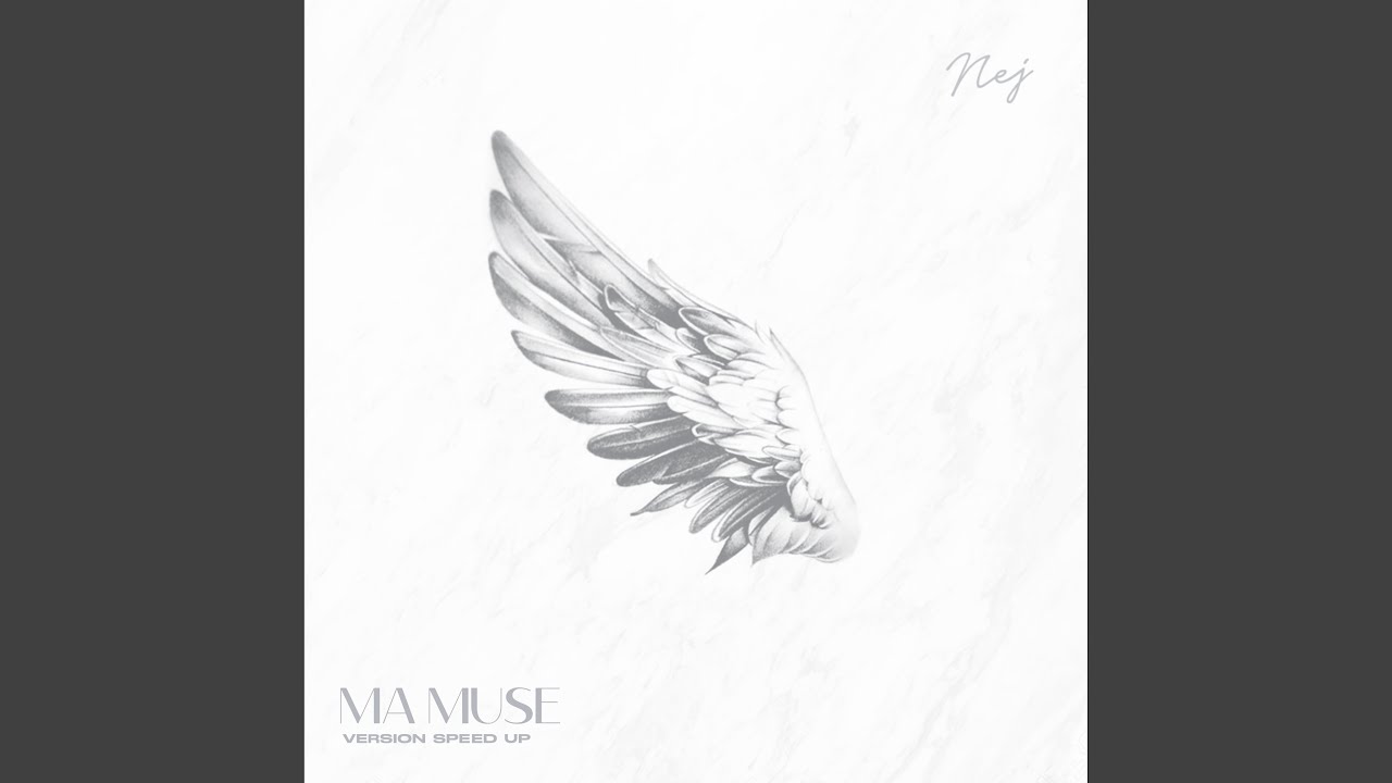 Ma muse (Sped up)