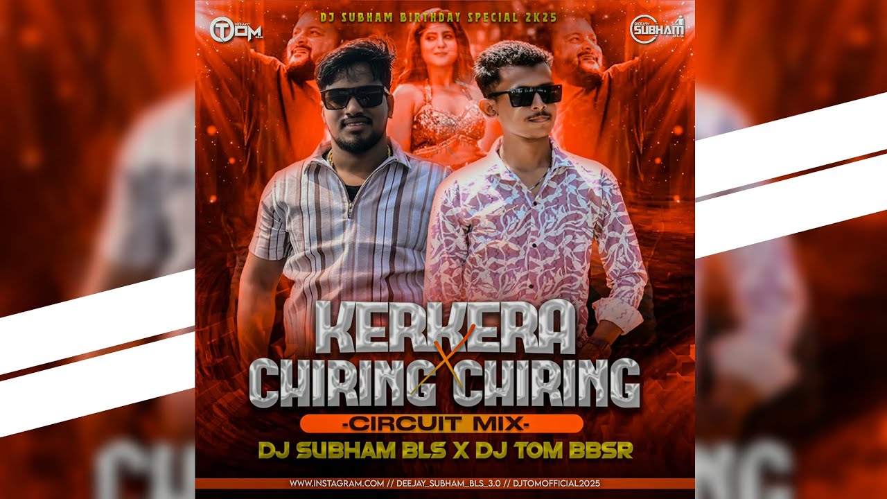 𝗞𝗘𝗥𝗞𝗘𝗥𝗔 𝘅 𝗖𝗛𝗜𝗥𝗜𝗡𝗚 𝗖𝗛𝗜𝗥𝗜𝗡𝗚 || 𝗖𝗜𝗥𝗖𝗨𝗜𝗧 𝗠𝗜𝗫 || 𝗗𝗝 𝗦𝗨𝗕𝗛𝗔𝗠 𝗕𝗟𝗦 𝘅 𝗗𝗝 𝗧𝗢𝗠 𝗕𝗕𝗦𝗥 𝘅 𝗦𝗡 𝗥𝗘𝗠𝗜𝗫 𝗕𝗟𝗦 - 𝗩𝗢𝗟𝗨𝗠𝗘 02