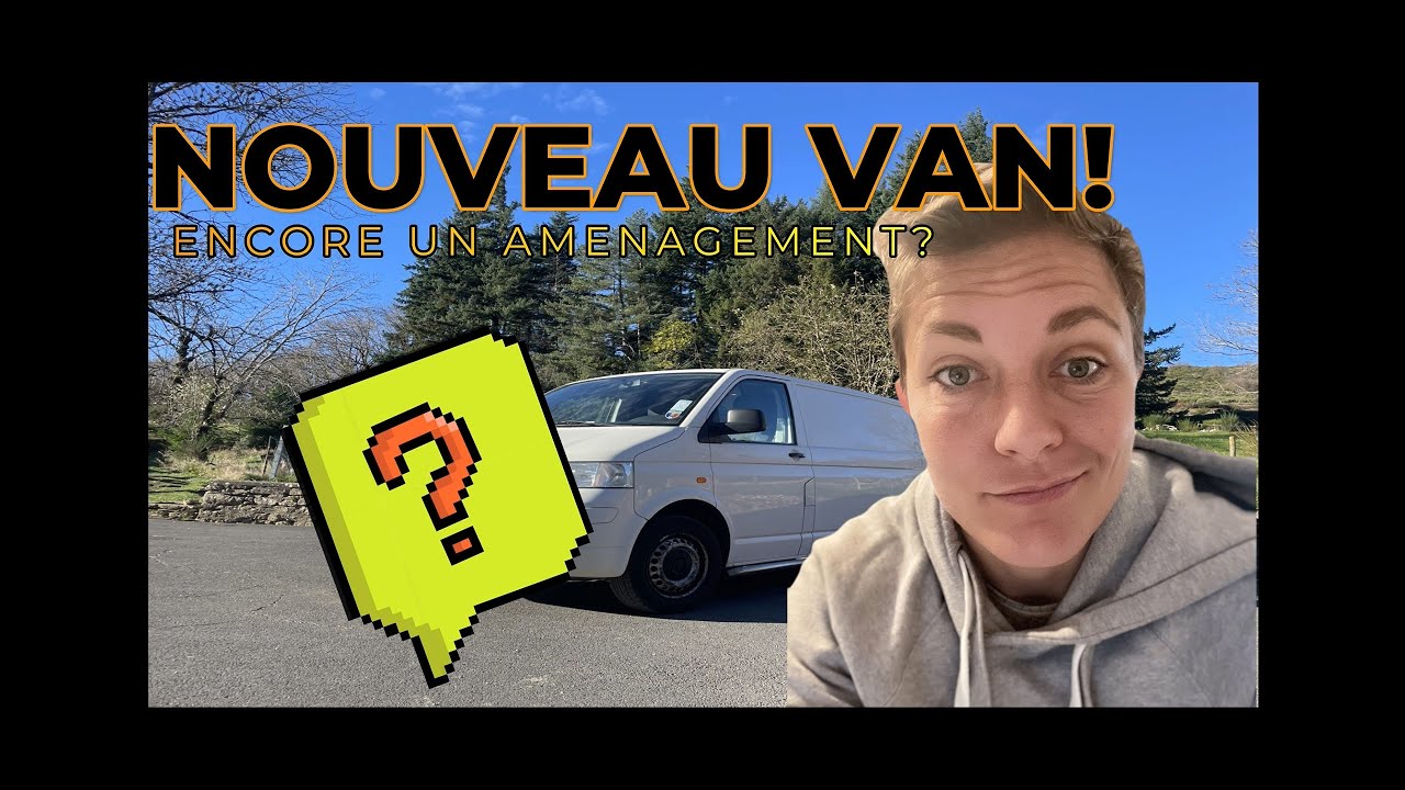 Je me lance ENCORE dans un aménagement de van en solo!
