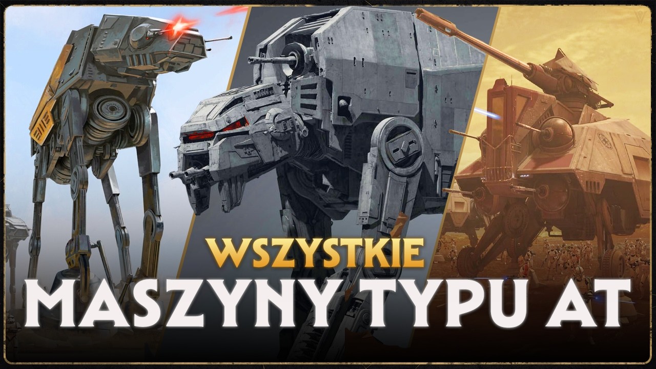 WSZYSTKIE Maszyny Kroczące Typu AT (KANON)