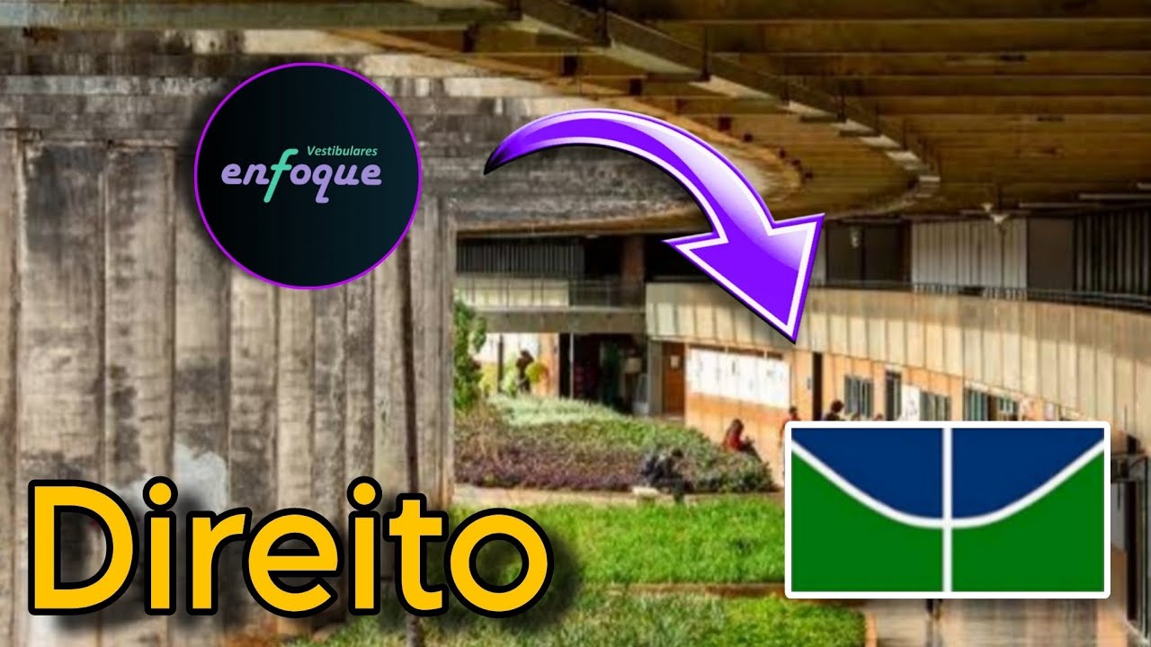 TUDO sobre o curso de DIREITO na UNB