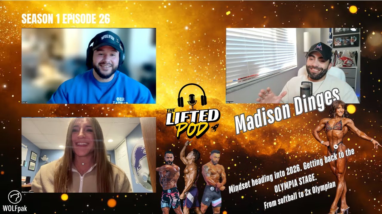 #26 IFBB PRO MADISON DINGES | FROM SOFTBALL TO 2X OLYMPIAN | MINDSET HEADING INTO 2026