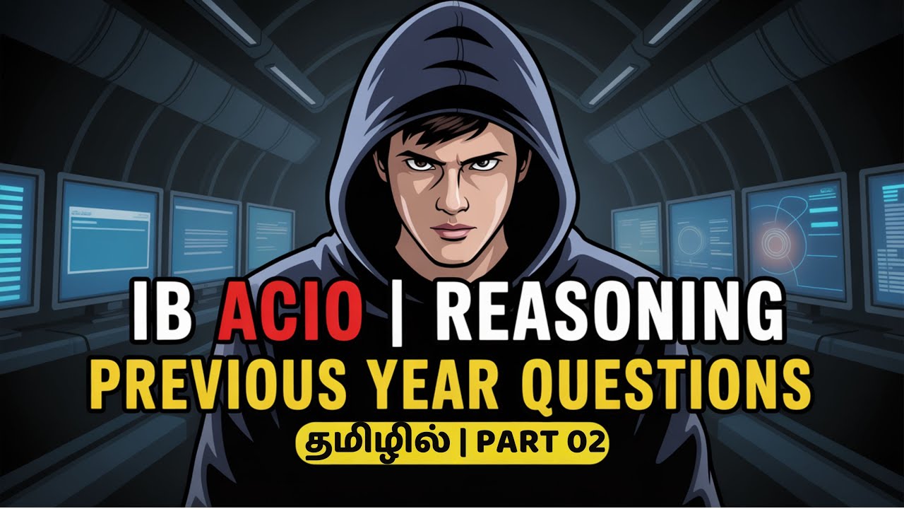 🚀 Crack IB ACIO Exam | Reasoning PYQs in Tamil | Part 02