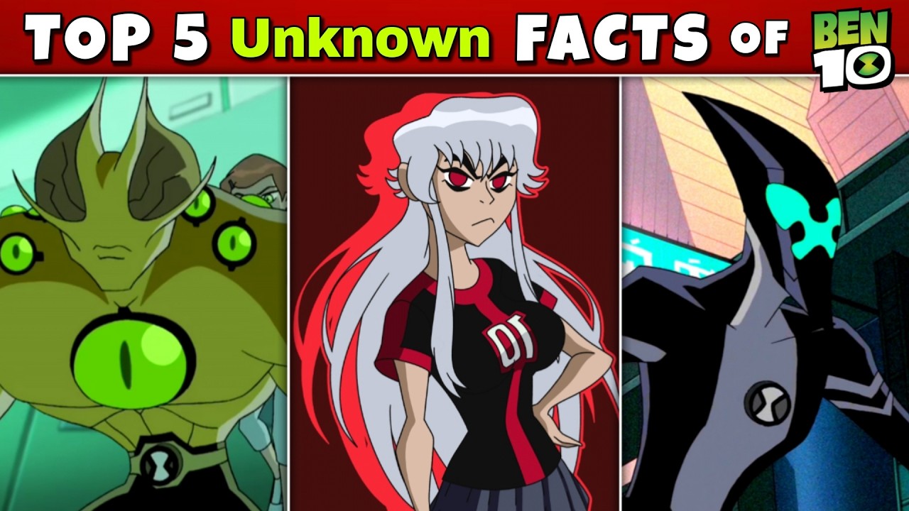 Top 5 Unknown Random Ben 10 Facts! (Part-8) || Fan 10k