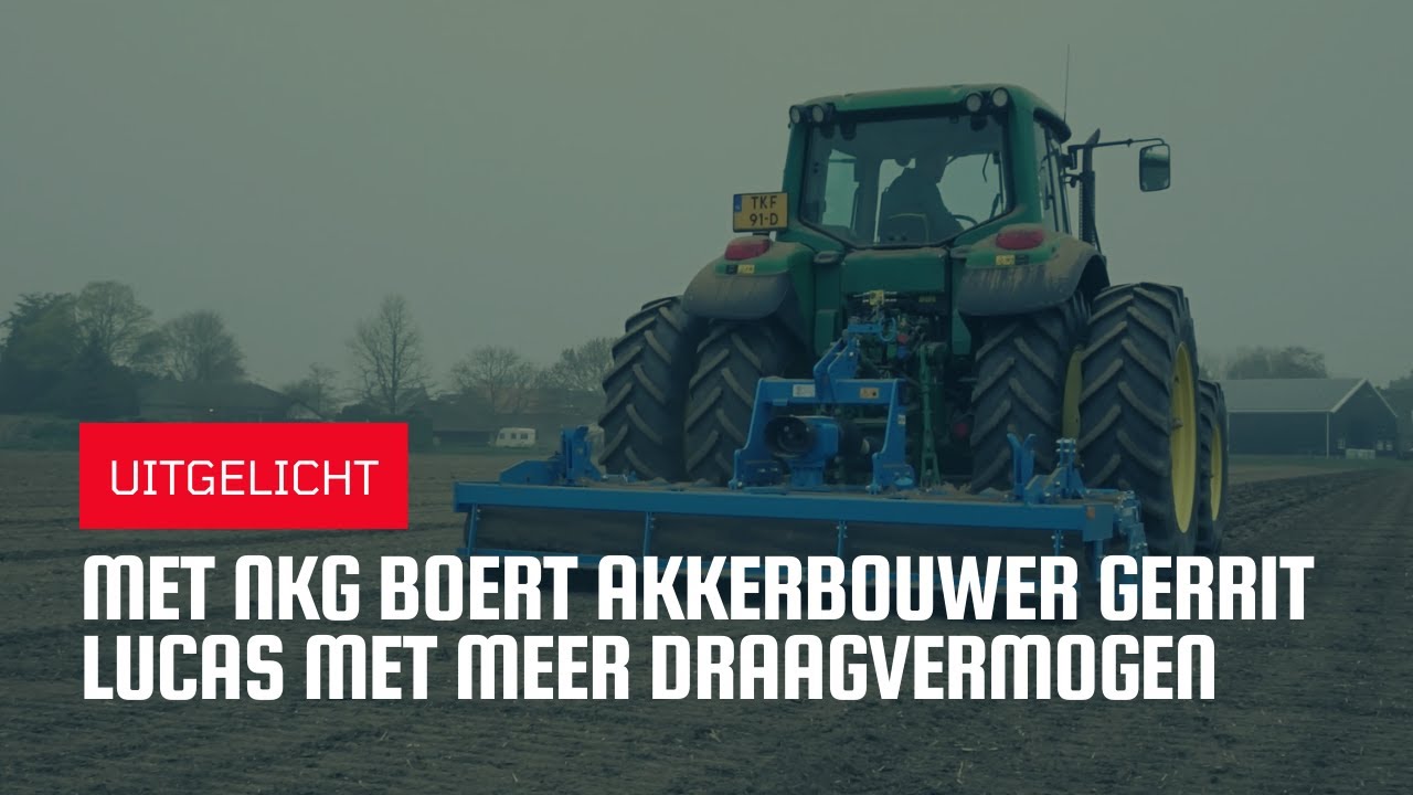 Uitgelicht | Met NKG boert akkerbouwer Gerrit Lucas met meer draagvermogen