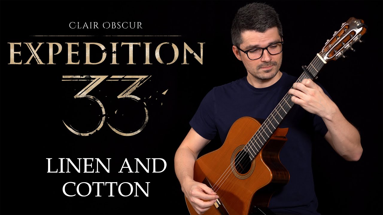 Linen and Cotton (Clair Obscur: Expedition 33) | Classical Guitar Cover