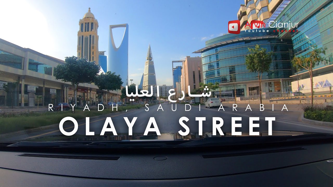 Driving on Olaya Street - Riyadh Street view