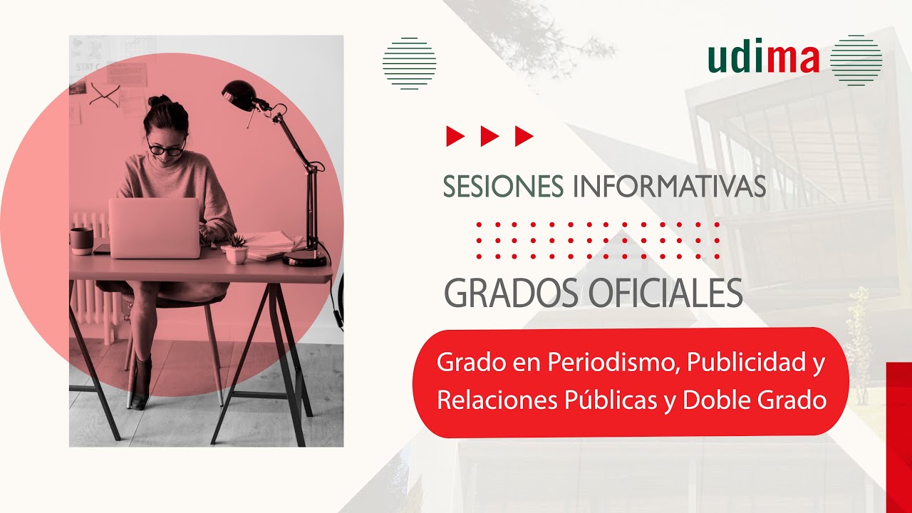 Sesión Informativa Grado en Periodismo, Publicidad y Relaciones Públicas y Doble Grado