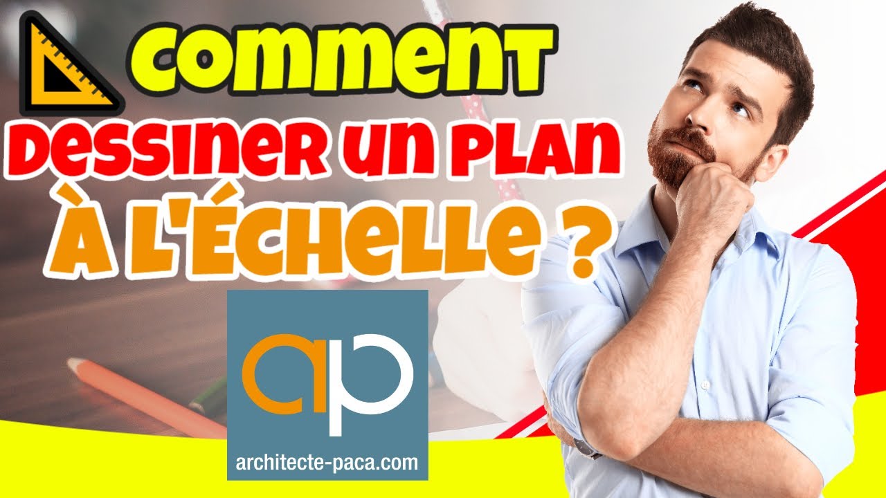 📐Comment Dessiner un Plan de Maison à l'Échelle ? Cours GRATUIT - Architecte-PACA.com
