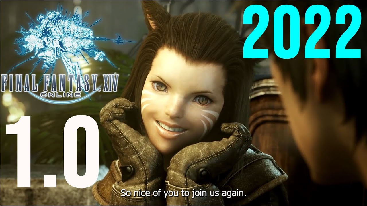 FINAL FANTASY XIV 1.0 Trailer 2022 Edition
