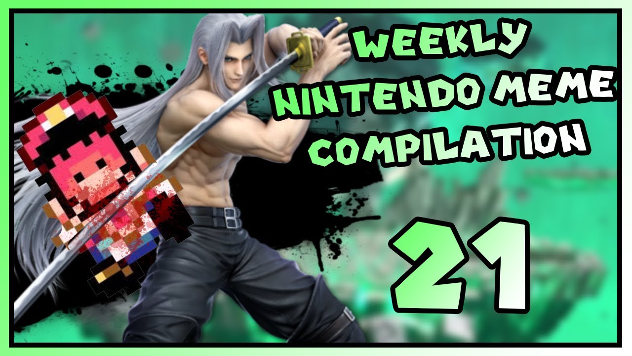 Sephiroth Smash Ultimate Meme Compilation || Weekly Nintendo Meme Compilation Vol.21