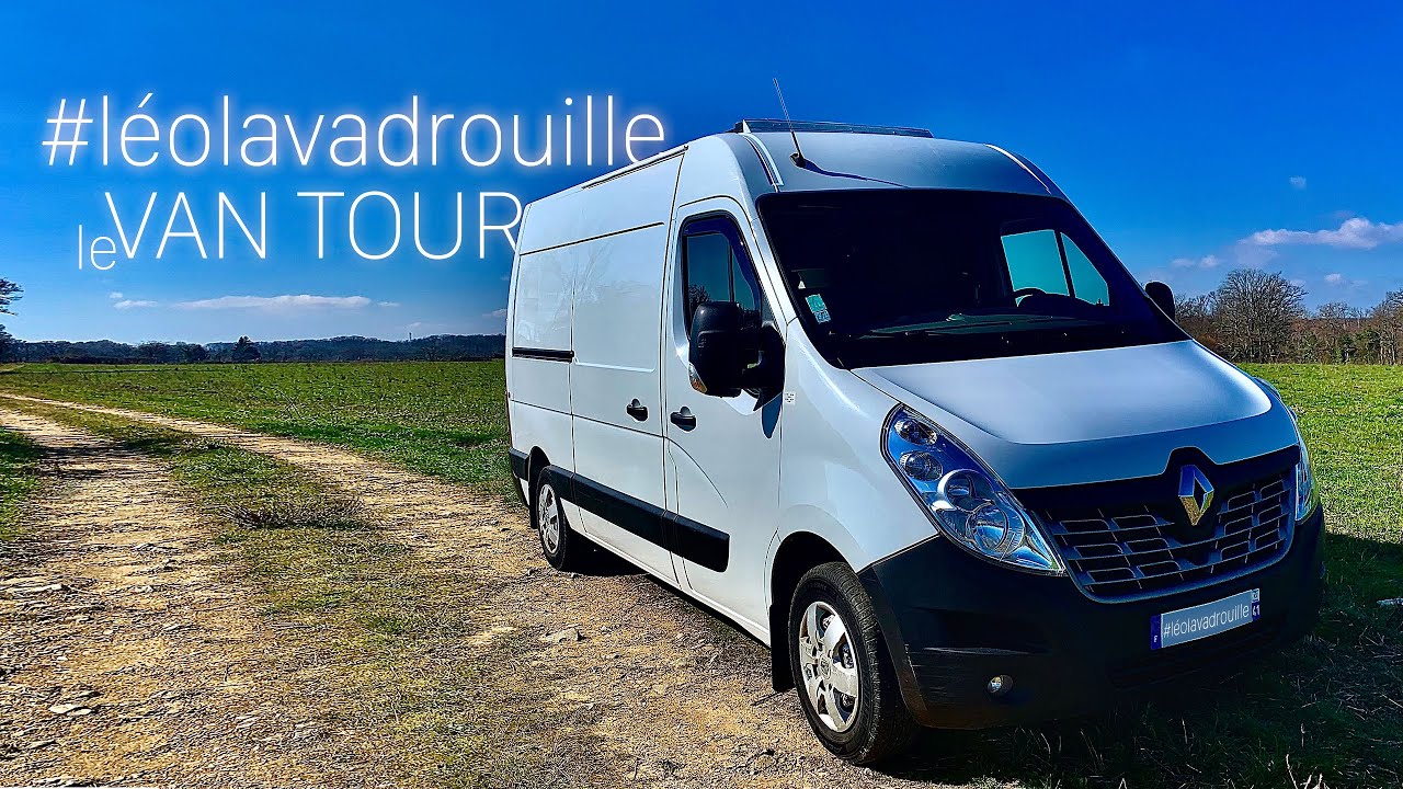 VAN TOUR - Présentation de Léo, mon Renault Master aménagé DIY - VANLIFE