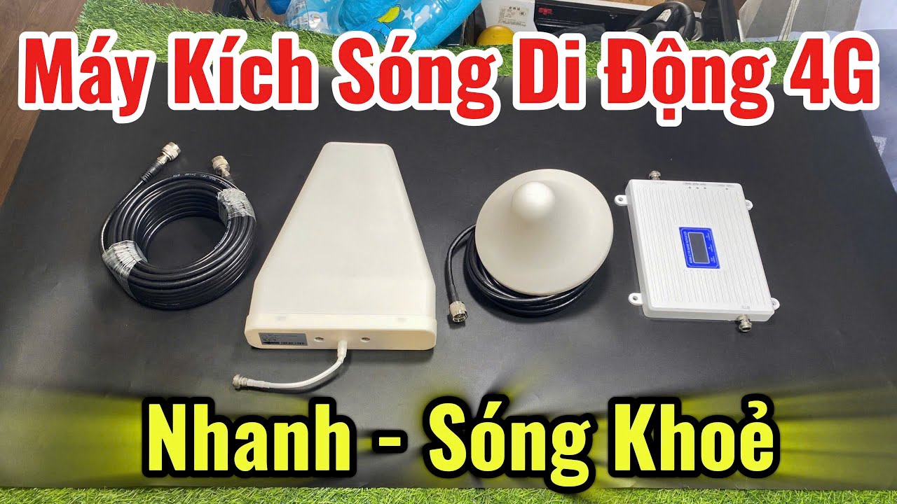 Máy Tăng Sóng Di Động || Máy Kích Sóng Điện Thoại 3G 4G 5G LTE TỪ YẾU LÊN KHỎE
