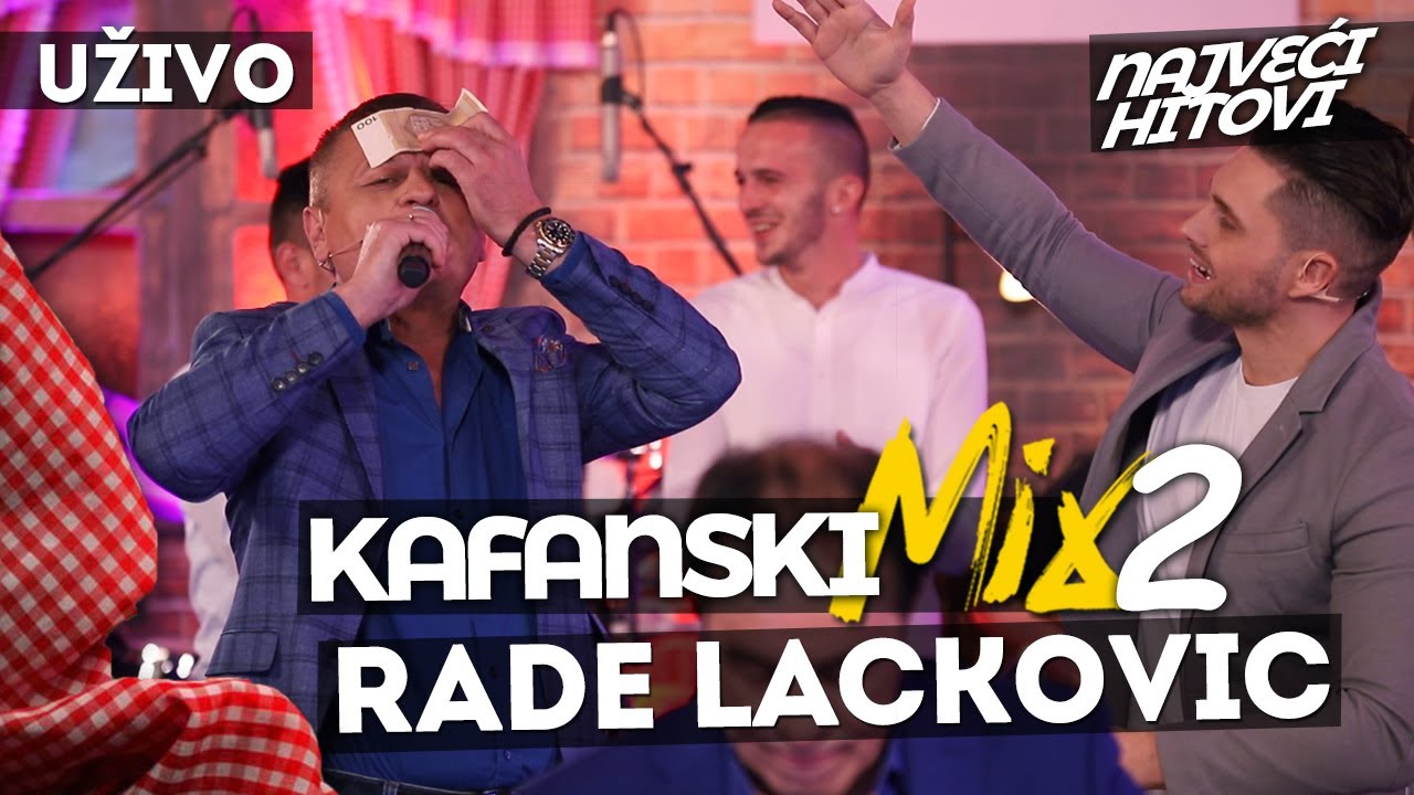 RADE LACKOVIC - KAFANSKI MIX 2 | 2021 | UZIVO | OTV VALENTINO