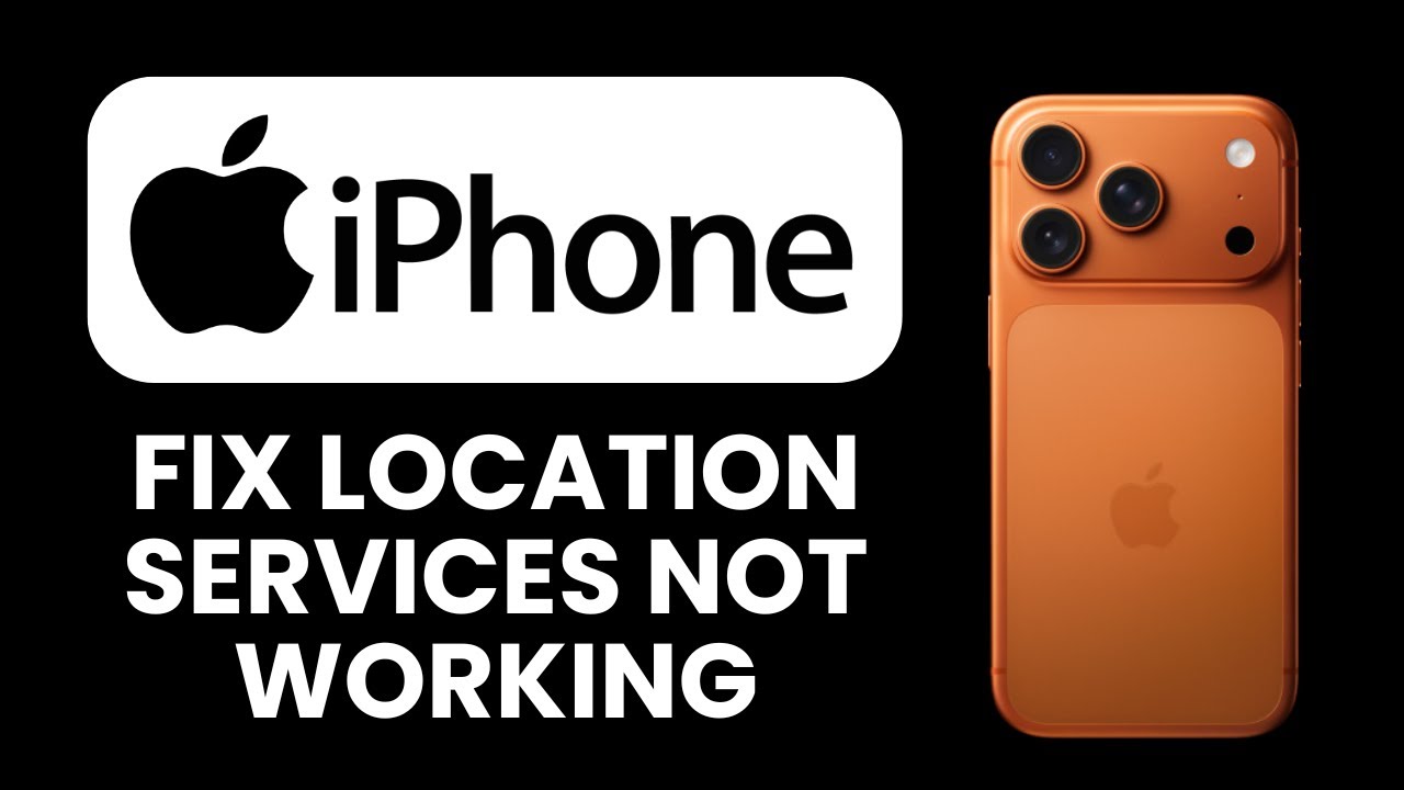 iPhone 17 Pro Max Location Services Not Working &ndash; Fix 📍 Restore GPS & Maps Accuracy Quickly