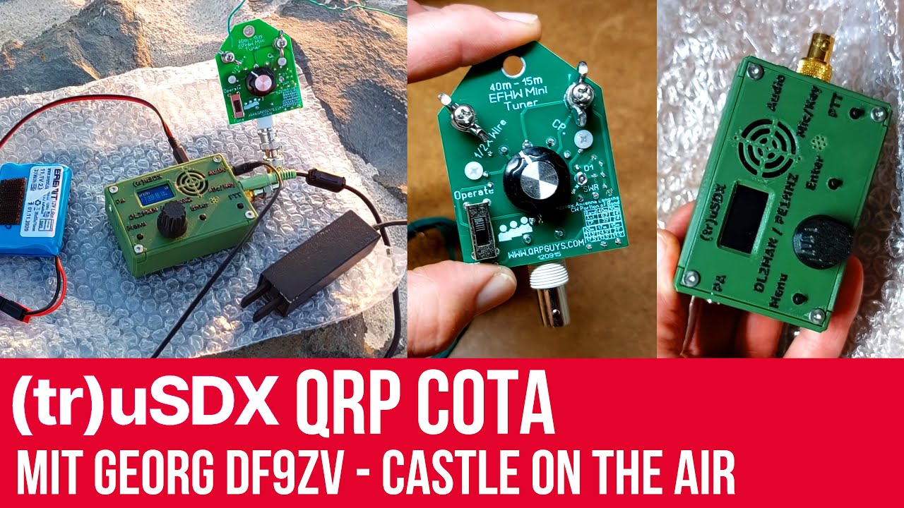 F74 - (tr)uSDX QRP COTA (Castles on the Air) mit Georg DF9ZV